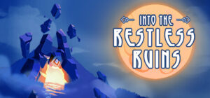 Into The Restless Ruins Capsule Image