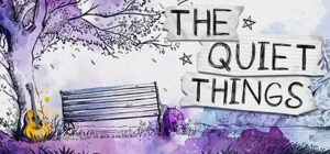 The Quiet Things Capsule Image