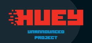 Unannounced Huey Games Project Image Capsule